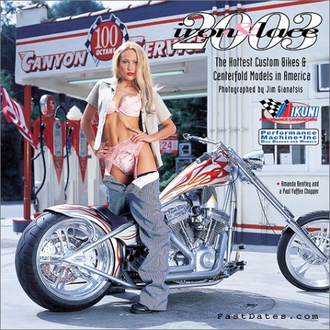 2003: IRON & LACE Custom Harley-Davidson Pinup Calendar